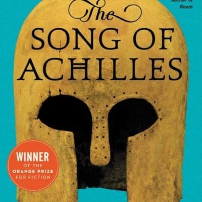 The Song of Achilles: A Novel