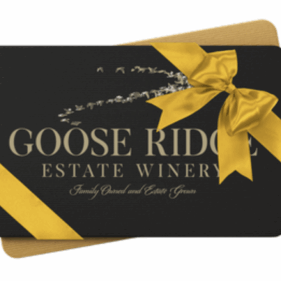 Gift Card for Goose Ridge Estate Winery Leavenworth